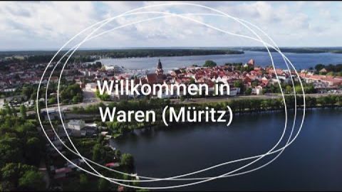 Embedded thumbnail for Willkommen in Waren (Müritz)